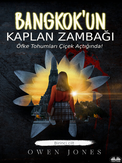 Title details for Bangkok'Un Kaplan Zambağı by Owen Jones - Available